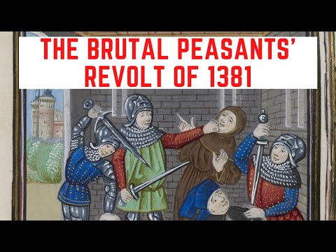 The BRUTAL Peasants' Revolt Of 1381