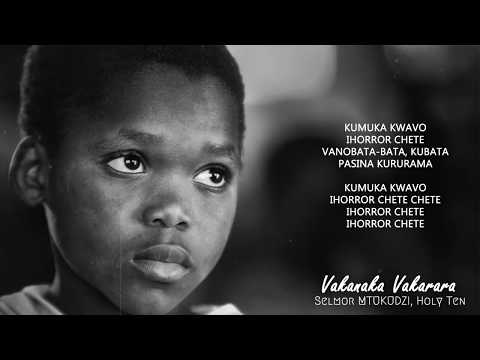 Holy Ten, Selmor Mtukudzi - Vakanaka Vakarara (Remix)