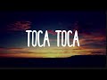 Fly Project Toca Toca Lyrics