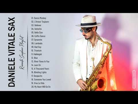 Daniele Vitale Sax Greatest Hits - The Best Of Daniele Vitale Sax  - Top Saxophone 2022