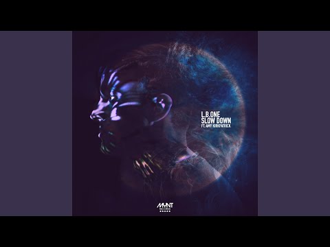 Slow Down (feat. Amy Kirkpatrick, Ellis Bailey) (Hip Hop Version)