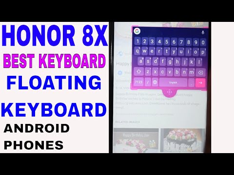 HONOR 8X Best Keyboard Settings | Best Keyboard with Themes 😎😱
