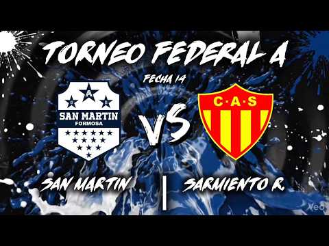 SAN MARTIN (Formosa) vs SARMIENTO (Chaco) - Fecha-14 - TORNEO FEDERAL A - FECHA 14