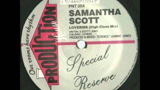 Samantha Scott - Loveride (High Street Mix)