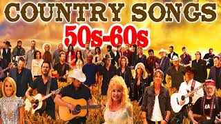 Top 100 50s 60s Golden Country Songs   Classic Country Love Songs   Best Country Songs