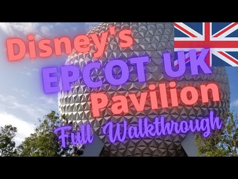 Walt Disney World's EPCOT UK Pavilion Walkthrough | Mary Poppins & Daisy Duck Characters |