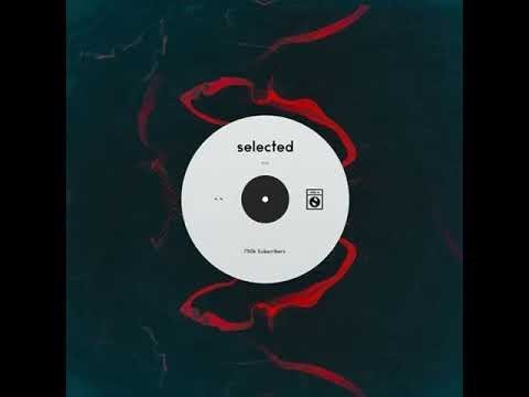 Selected Deep House 750k Mix - by Tom Bull 2020