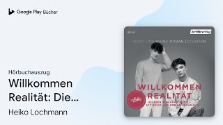 Willkommen Realität
