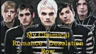 My Chemical Romance - Desolation Row (Lyrics) [FULL-HQ]