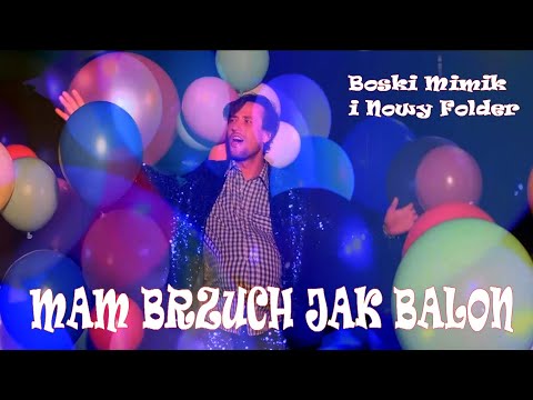 Boski Mimik feat. NOWY FOLDER - Mam brzuch jak balon