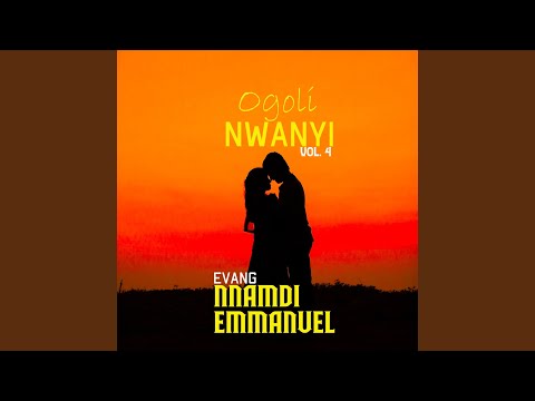 Oghaghi Ahu Anyi Ghanwe