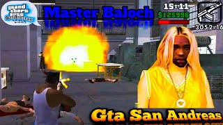 Master is live in Gta San Andreas in android