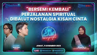 "Bersemi Kembali" Lengkapi Trilogy Shona, Kemas Perjalanan Spiritual & Nostalgia Cinta
