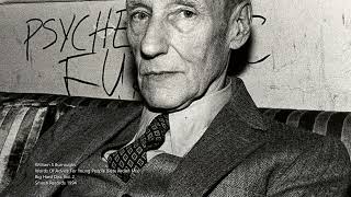 William S Burroughs - Words Of Advice For Young People (Pete Arden Mix)