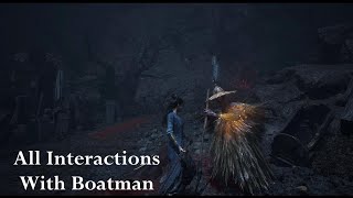 Wuchang Fallen Feathers - All Interactions With Boatman