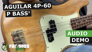 Video thumbnail for Aguilar 4P-60 Precision Bass® Pickup Set Demo by Fat Bass Tone