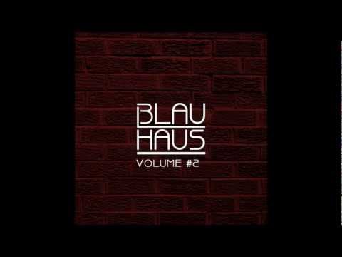 3LAU HAUS Volume #2 [HD]