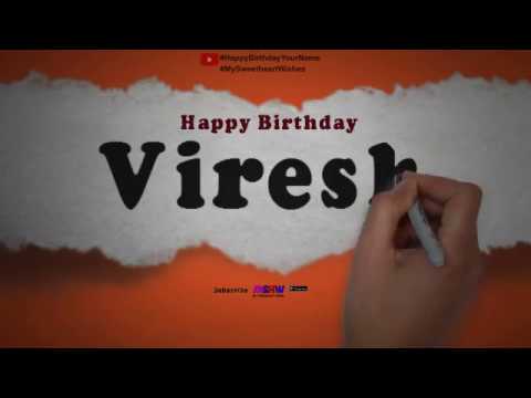 Happy Birthday Viresh | Whatsapp Status Viresh