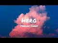 Mariah Carey Hero Lyrics