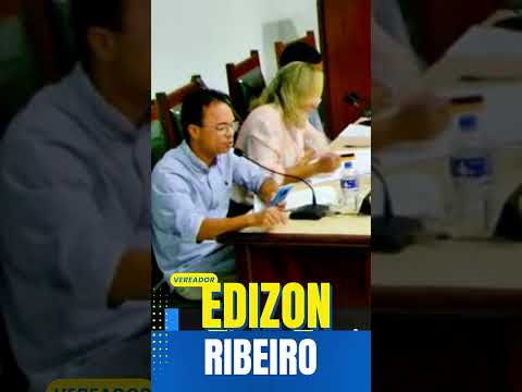 ala do vereador Edizon Ribeiro na tribuna