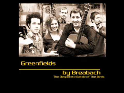 Greenfields - Breabach