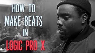 How To Make Beats | Beatmaking in Logic Pro X