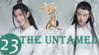 ENG SUB《The Untamed》EP23——Starring: Xiao Z