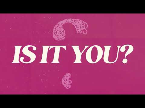 CKay -  IS IT YOU? [Official Lyric Video]