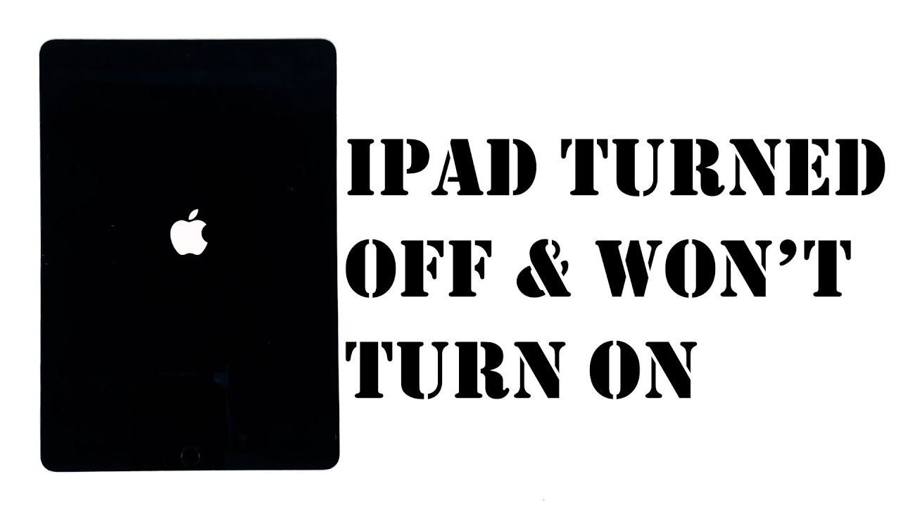 iPad Becomes Completely Dead Won't Turn On