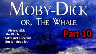 Part 10 Moby Dick, or the Whale