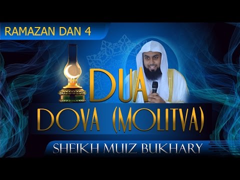 Dova ᴴᴰ ┇ Dan 4┇ Šejh Muiz Bukhary ┇ DP Ramazan 2015