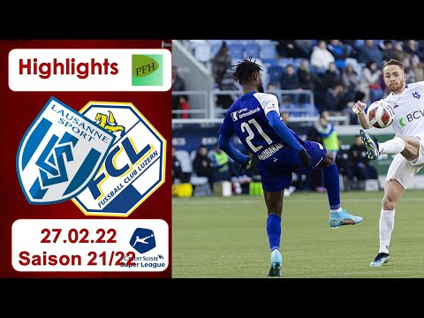 Highlights: FC Lausanne - Sport vs FC Luzern (27.02.22)