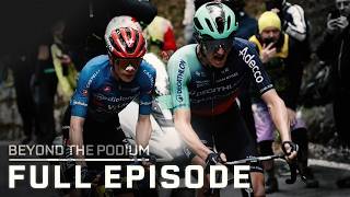 Vingegaard vs. Gall: Is the Giro Over, or Do We Have a Real Fight? | Beyond the Podium (FULL SHOW)
