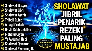 Download lagu SHOLAWAT JIBRIL PEMBUKA PINTU REZEKI Astaghfirullah SHOLAWAT NABI MERDU TERBARU 2026 mp3