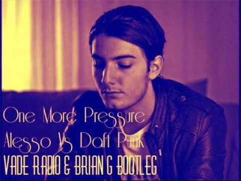 Alesso Vs Daft Punk - One More Pressure (Vade Radio 2012 Mashup)