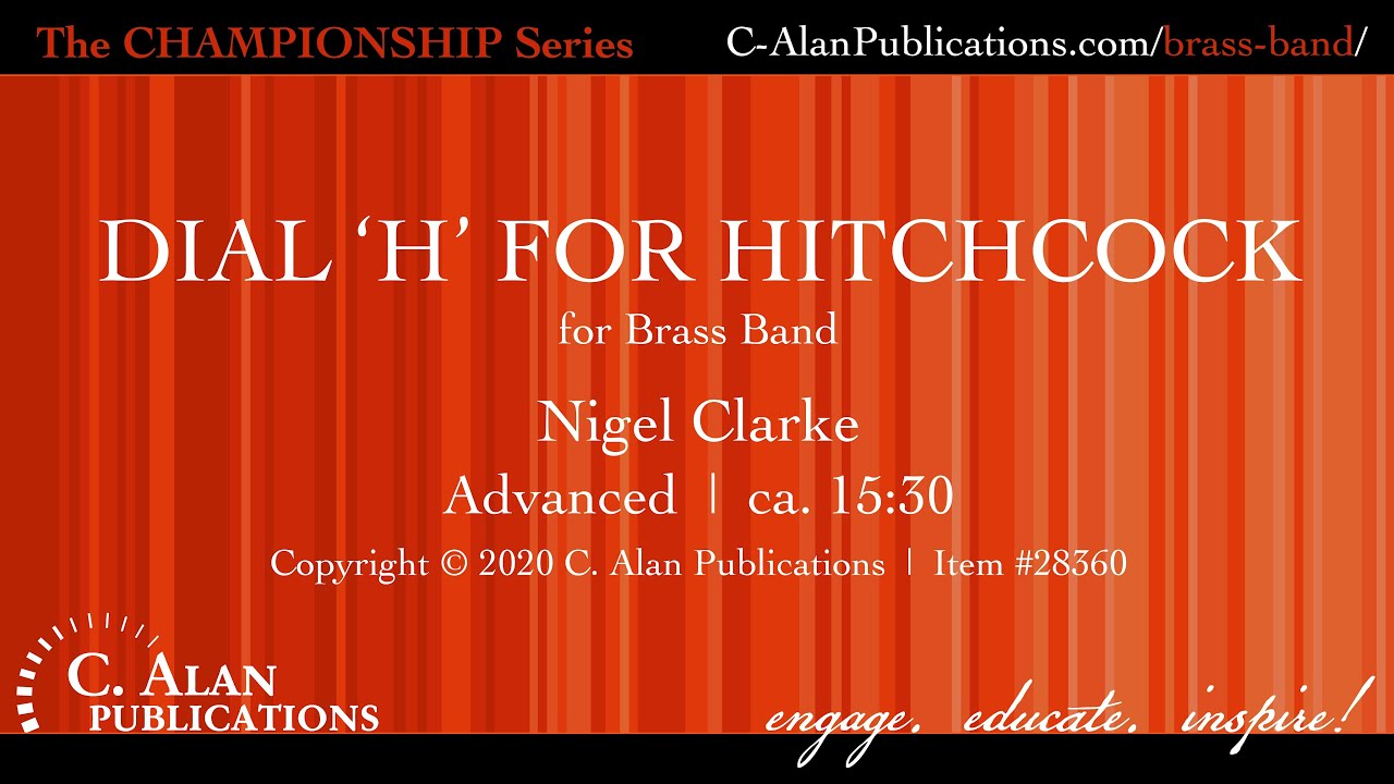 Dial ‘H’ for Hitchcock (Advanced Brass Band) - Nigel Clarke