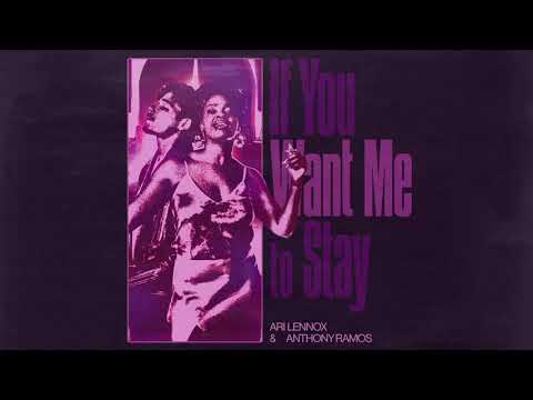 Ari Lennox, Anthony Ramos – If You Want Me To Stay [Official Audio]