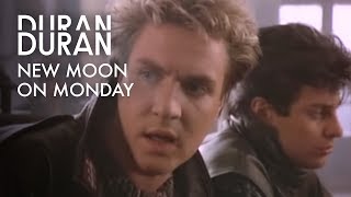 Duran Duran New Moon On Monday Video