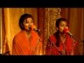 MERU Concerts - Vidya and Vandana Iyer - Krishna Bhajan
