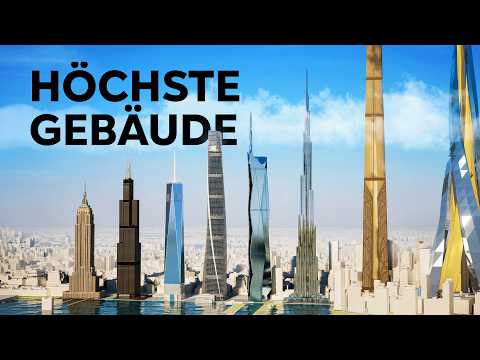 Die höchsten Wolkenkratzer der Welt (3D-Vergleich)