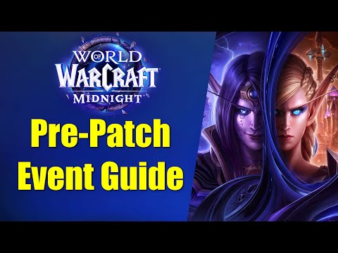 WoW Midnight Pre Patch Event Guide - schnell erklärt