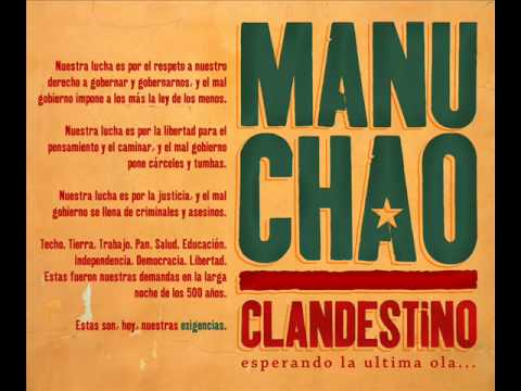 Manu Chao - CLANDESTINO (Album Version)
