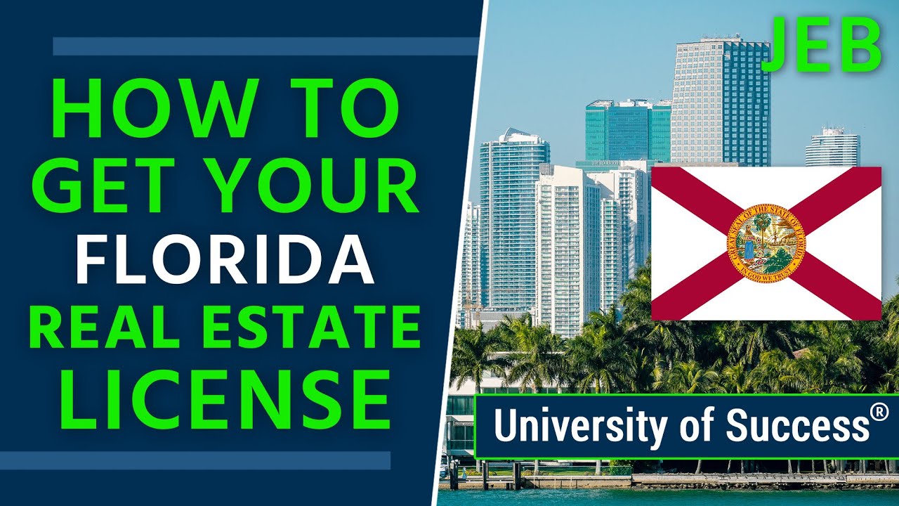 How to Get a Florida Real Estate License — University of Success