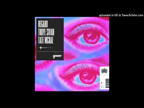 Regard/Troye Sivan/Tate McRae - You (B95)