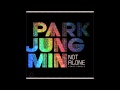 Park Jung Min - Not Alone (Instrumental) 