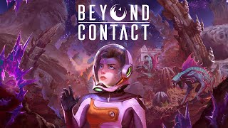 Beyond Contact – Steam Early Access Release Trailer