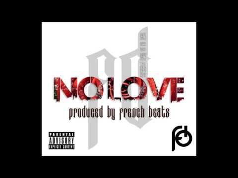 FD - No Love (Prod. by French Beats)