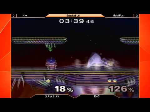 G.R.A.S. 3 - LR6 MetalFox(Ness,Fox) vs Nyx(Peach)