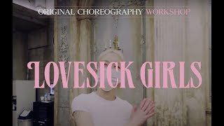 Download lagu Original Choreography Workshop STUDIO TRACK- BLACKPINK - “Lovesick Girls” / Silvergun of CRAZY mp3