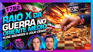 RAIO X DA GUERRA IRÃ X EUA: JULIO (SALA DE GUERRA) E ALINE  - Inteligência Ltda. Podcast #1782